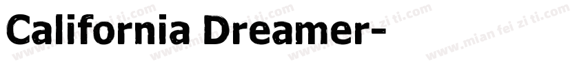 California Dreamer字体转换